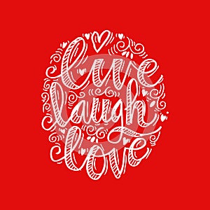 Live laugh love