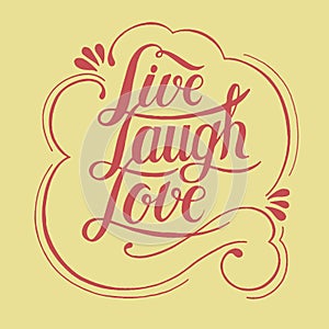 Live laugh love hand drawn motivational illustration