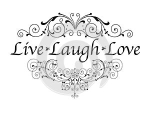 Live Laugh Love photo