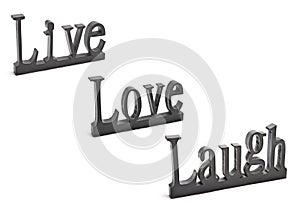 Live love Laugh