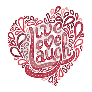 Live Love Laugh vector illustration