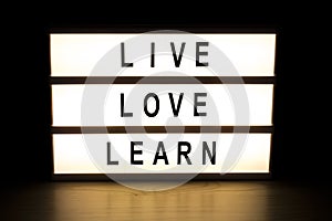 Live love learn light box sign board