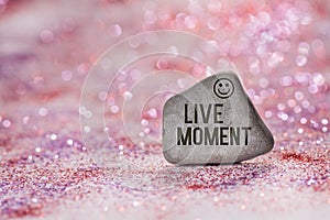 Live moment engrave on stone