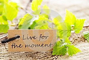 Live For The Moment Label photo