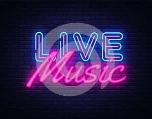 Live Music neon sign vector. Live Music Design template neon sign, light banner, neon signboard, nightly bright photo