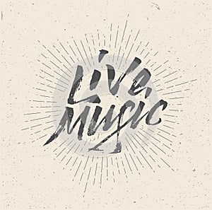 Live Music Sign, Badge, Logo, Poster, Flyer.