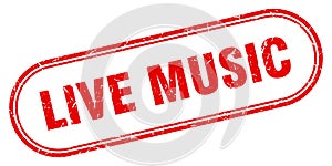 Live music stamp. rounded grunge textured sign. Label