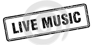 live music stamp. square grunge sign on white background