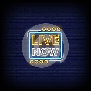 Live Now Neon Signs Style Text vector