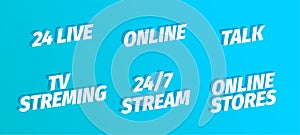 24 Live online streming talk stories. White single title word set on blue background . 3d letters. Vector color illustration photo