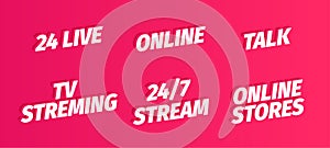 24 Live online streming talk stories. White single title word set. On pink background. 3d letters. Vector color illustration photo