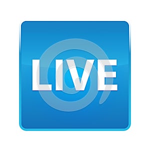 Live shiny blue square button
