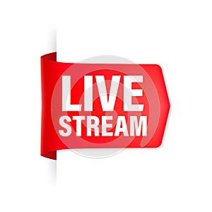 Live stream red ribbon in flat style on white background. Play video. Web media. Vector illustration.