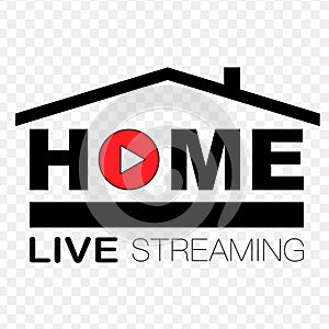 Live streaming flat logo - red vector design element with play button. Vector stock illustration. Stay at home