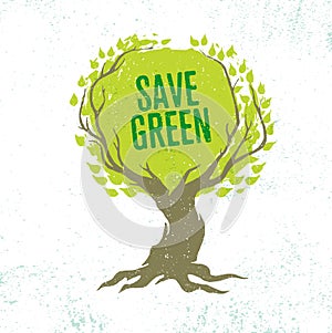 Live Think Green Recycle Reduce Reuse Vector Eco Poster Concept on Grunge Organic Background