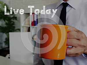 Live Today sign on the sheet