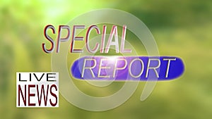 Live TV News Special Report Graphic