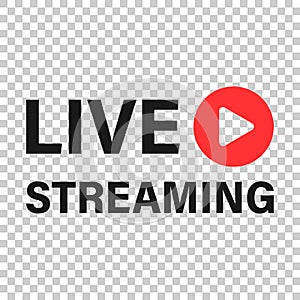 Live video icon in transparent style. Streaming tv vector illustration on isolated background. Broadcast business concept