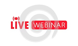 Live Webinar button. Online lectures and education icon. UI, UX interface concept. E-learning, seminar or lesson. Vector on