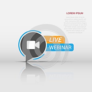 Live webinar icon in flat style. Online training vector illustration on isolated background. Conference stream sign business