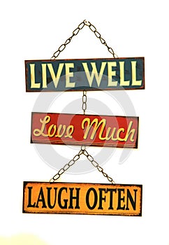 Live well love much laugh often sign photo