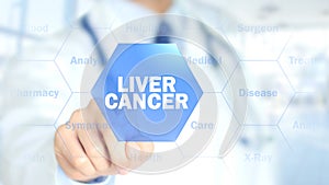 Liver Cancer, Doctor working on holographic interface, Motion Graphics