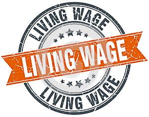 Living wage round grunge stamp