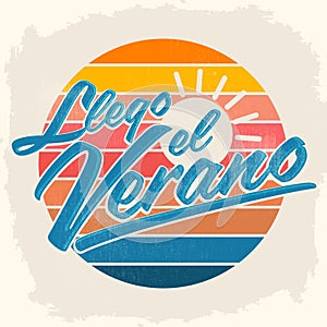 Llego el Verano - Summer has arrived spanish text