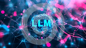 LLM large language model text and background with neural network