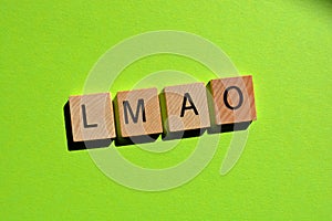 LMAO, acronym to express laughter and fun photo