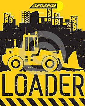 Loader work on construction site or sand pit