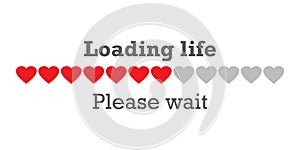 Loading life please wait on white