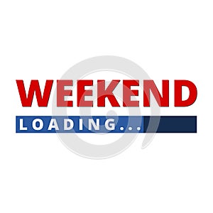 Loading Weekend
