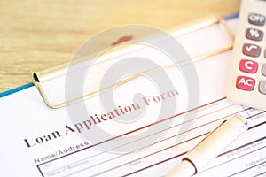 Loan application form, Financial loan money contract agreement company credit or person with a pen filling in information