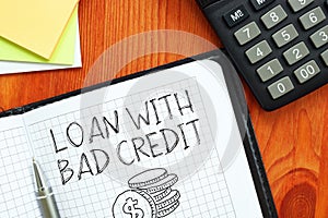 Loan With Bad Credit is shown using the text