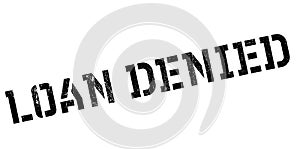 Loan denied rubber stamp