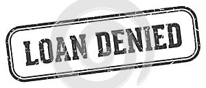 loan denied stamp. loan denied rectangular stamp on white background