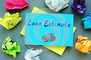 Loan Estimate inscription on the sheet