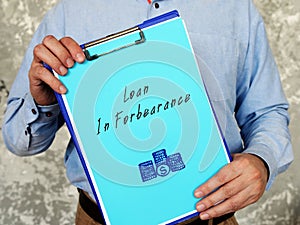 Loan In Forbearance phrase on the sheet