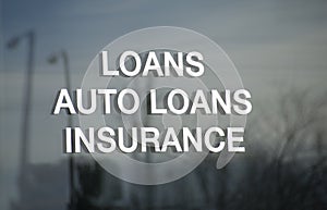 Loans, Auto Loans and Insurance