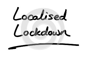 Localised Lockdown