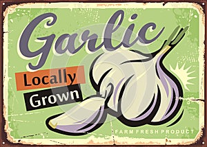 Locally grown garlic retro sign design photo