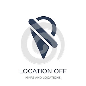 Location off icon. Trendy flat vector Location off icon on white