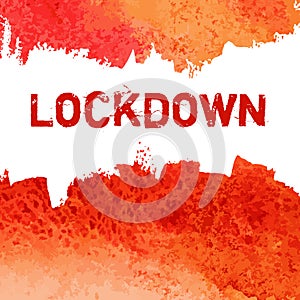 Lockdown red ink icon. Coronavirus quarantine, stay home