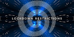 Lockdown Restrictions Covid-19 Outbreak Header