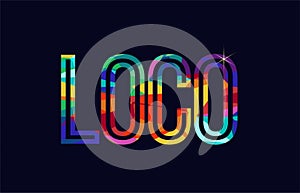 loco word typography design in rainbow colors logo