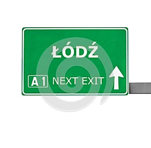 LODZ road sign isolated on white