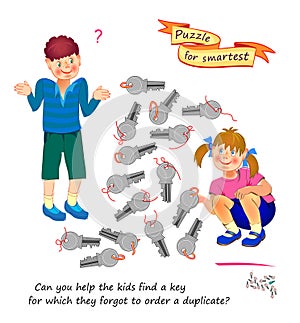 Logic puzzle game for children and adults. Can you help the kids find a key for which they forgot to order a duplicate? Develop photo