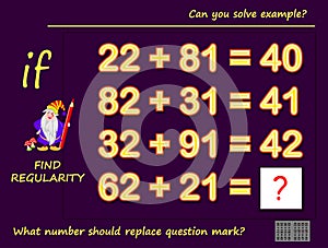 Logic puzzle game for children and adults. Can you solve example? Find regularity. Printable page for kids brain teaser book.