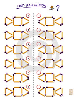 Logic puzzle game for kids. Need to find correct reflection for each set of matchsticks. Printable page for brainteaser book.